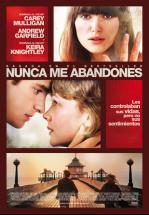 NUNCA ME ABANDONES - NEVER LET ME GO