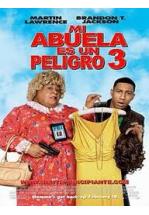 MI ABUELA ES UN PELIGRO 3 - BIG MOMMAS : LIKE FATHER, LIKE SON