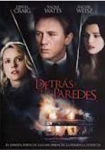 DETRAS DE LAS PAREDES - DREAM HOUSE