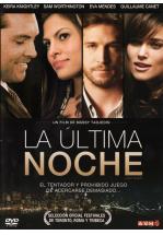 LA ULTIMA NOCHE - LAST NIGHT