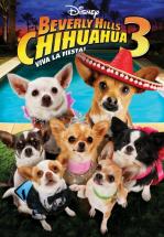 UNA CHIHUAHUA DE BEVERLY HILLS 3:Viva la fiesta
