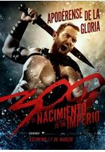  300 EL NACIMIENTO DE UN IMPERIO