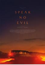 SPEAK NO EVIL