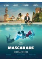 MASCARADE (LA FARSA)