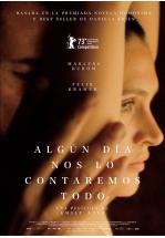 ALG&Uacute;N D&Iacute;A NOS LO CONTAREMOS TODO