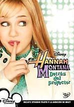 Hannah Montana: Detr&aacute;s del Proyector (2006)