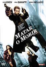 Matar o Morir (2007)
