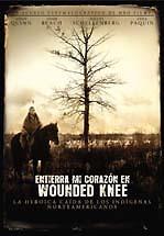 ENTIERRA MI CORAZON EN WOUNDED KNEE - BURY MY HEART AT WOUNDED KNEE
