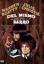 DEL MISMO BARRO - McCABE & Mrs. Miller.