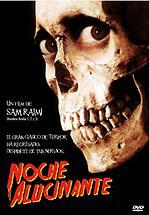 NOCHE ALUCINANTE - EVIL DEAD II