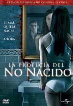  	LA PROFECIA DEL NO NACIDO - THE UNBORN