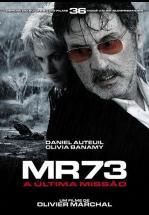 	MR73: LA ULTIMA MISION