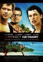 EL ESCAPE PERFECTO - A PERFECT GETAWAY