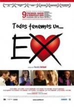 TODOS TENEMOS UN EX - EX