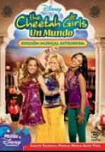  	CHEETAH GIRLS UN MUNDO - ONE WORLD THE CHEETAH GIRLS