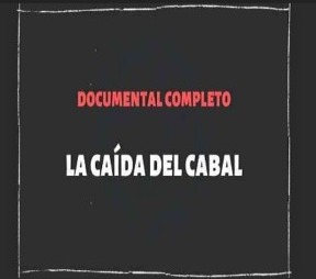 LA CAIDA DEL CABAL 