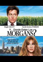 Y DONDE ESTAN LOS MORGAN - DID YOU HEAR ABOUT THE MORGANS