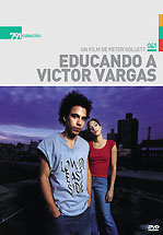 EDUCANDO A VISCTOR VARGAS - RAISING VICTOR VARGAS