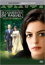 EL CASAMIENTO DE RAQUEL - RACHEL GETTING MARRIED