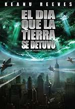 EL DIA QUE LA TIERRA SE DETUVO - THE DAY THE EARTH STOOD STILL