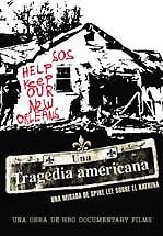 Una Tragedia Americana: Una Mirada de Spike Lee Sobre el Katrina (2006)