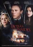 DETRAS DE LAS PAREDES - DREAM HOUSE