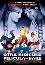  	OTRA RIDICULA PELICULA DE BAILE - DANCE FLICK