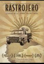 RASTROJERO : UTOPIAS DE LA ARGENTINA POTENCIA