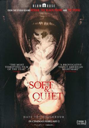 SOFT & QUIET